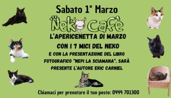 APERICENETTA di Marzo con i mici del Neko e lo scrittore ERIC CARNIEL che presenta il suo romanzo fotografico Nepi la Sciamana